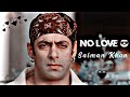 Salman Khan Valentine Day Edit Salman Bhai Best Special Whatsapp Status Video Salman Khan No Love