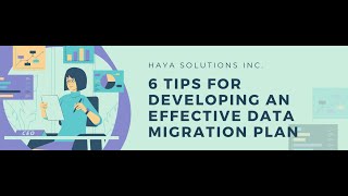6 Tips for Developing an Effective Data Migration Plan