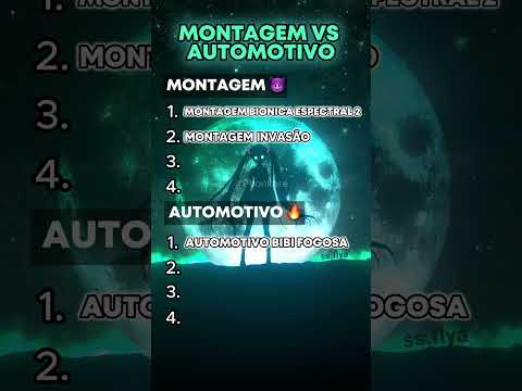 Montagem vs Automotivo Phonk!🔥