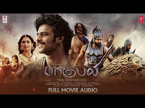 BAAHUBALI THE BEGINNING FULL MOVIE IN TAMIL AUDIO RE -EDITED UPTO 1080P CINEMATIC EXPERIENCE 4K 
