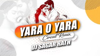 Download lagu Yara O Yara ! Edm Circuit Remix ! Dj Sagar Rath ! Devi ! Old Love Remix #yara_O_yara #circuitremix mp3