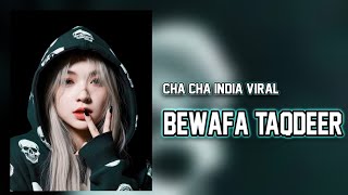 Download lagu Cha-Cha India Viral - Bewafa Taqdeer || Lagu Acara Remix ( Arjhun Kantiper ) mp3 Download lagu Cha-Cha India Viral - Bewafa Taqdeer || Lagu Acara Remix ( Arjhun Kantiper ) mp3