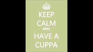 have a cuppa tea