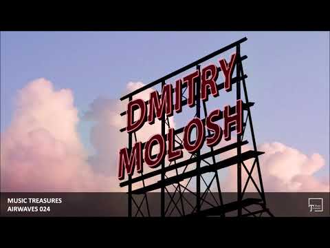Music Treasures Airwaves 024 - Dmitry Molosh