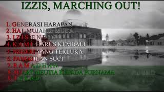 Download lagu IZZATUL ISLAM, MARCHING OUT ! mp3