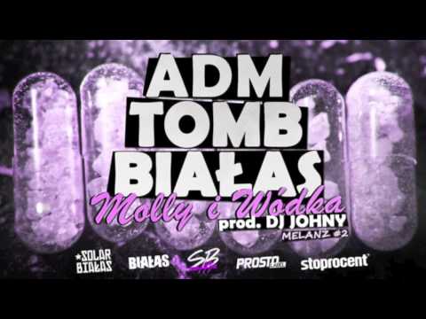 DJ Johny - Molly i Wódka feat. Białas, ADM, Tomb (MELANŻ #2)