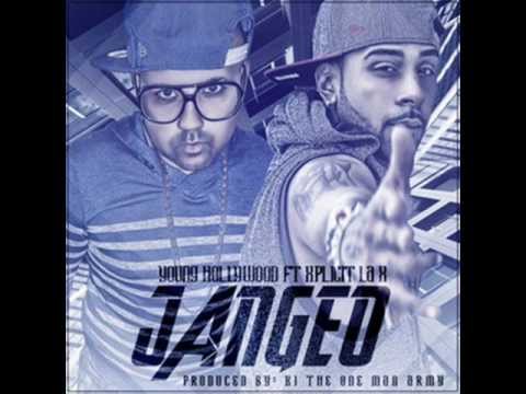Young HollyWood Ft Xplicit 'La X' - Jangueo (Prod.By K1 "The one Man Army")