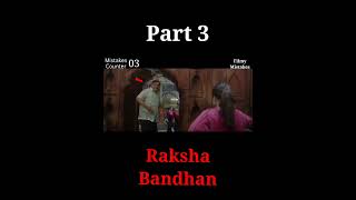 2 Mistakes Of Raksha Bandhan Movie Part 2 || Akshay Kumar,Bhumi Pednekar