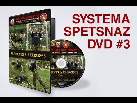 Systema Spetsnaz DVD #3 - Elements & Exercises - Russian Martial Arts