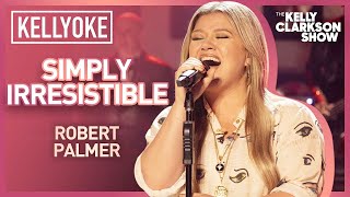 Kelly Clarkson Covers Simply Irresistible By Robert Palmer l Kellyoke