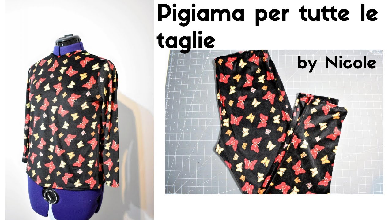 Come realizzare un Pigiama per tutte le taglie - Scuola di cucito #10