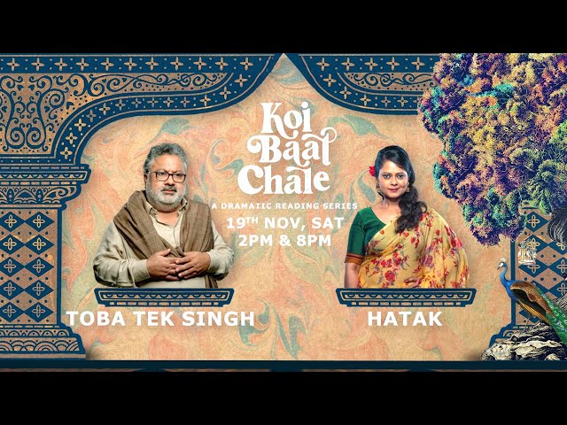 Koi Baat Chale - Toba Tek Singh | Hatak - 19th Nov, Sat, 2 PM & 8 PM - Promo - Zee Theatre
