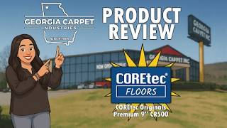 COREtec Originals Premium 9 CR500 Product Review