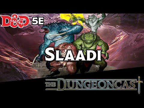 Slaadi | D&D Monster Lore | The Dungeoncast Ep.239