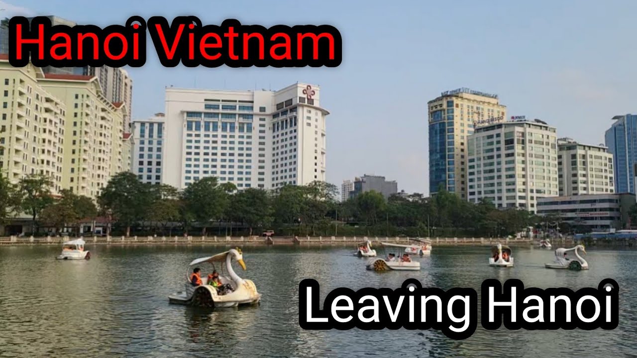 베트남 한달살기 ㅡ 하노이를 떠나며 