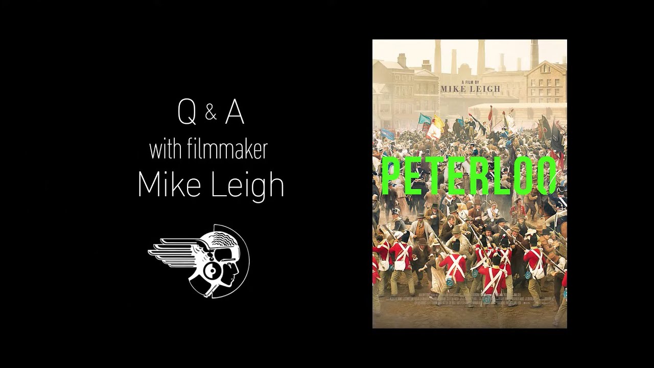 Peterloo Q&A with Director Mike Leigh
