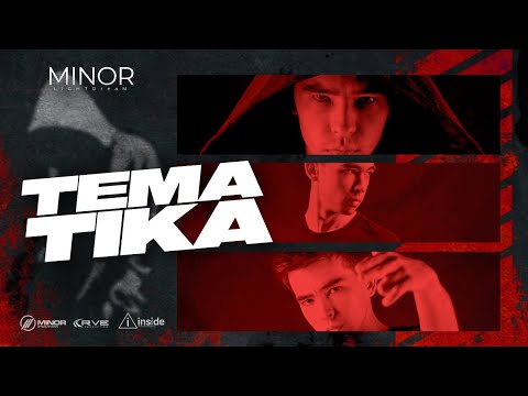MINOR - Tematika (pilot - fest3) | music version
