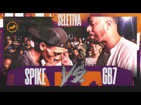 SPIKE VS GB7 - SELETIVA REGIONAL - BATALHA DO COLISEU