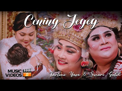 CENING JEGEG Kartono yasa & Sunari Galuh