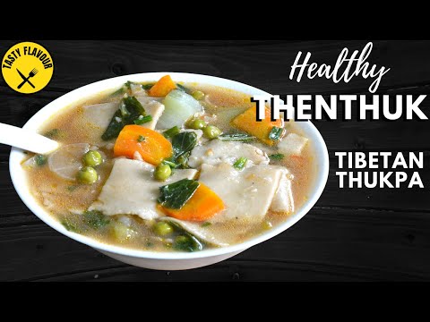 HOW TO MAKE THENTHUK│ HAND PULLED NOODLE │ THENTHUK RECIPE│THUKPA RECIPE