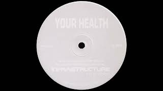 Your Health - Untitled A [INF-002]