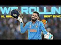 WE ROLLIN X KL RAHUL BEAT SYNC ️ ATTITUDE STATUS Viral Trending Klrahul Status Cricket