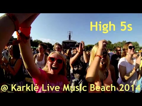 High 5s @ Karklė Live Music Beach 2014