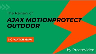 Ajax MotionProtect black (5314) - відео 3