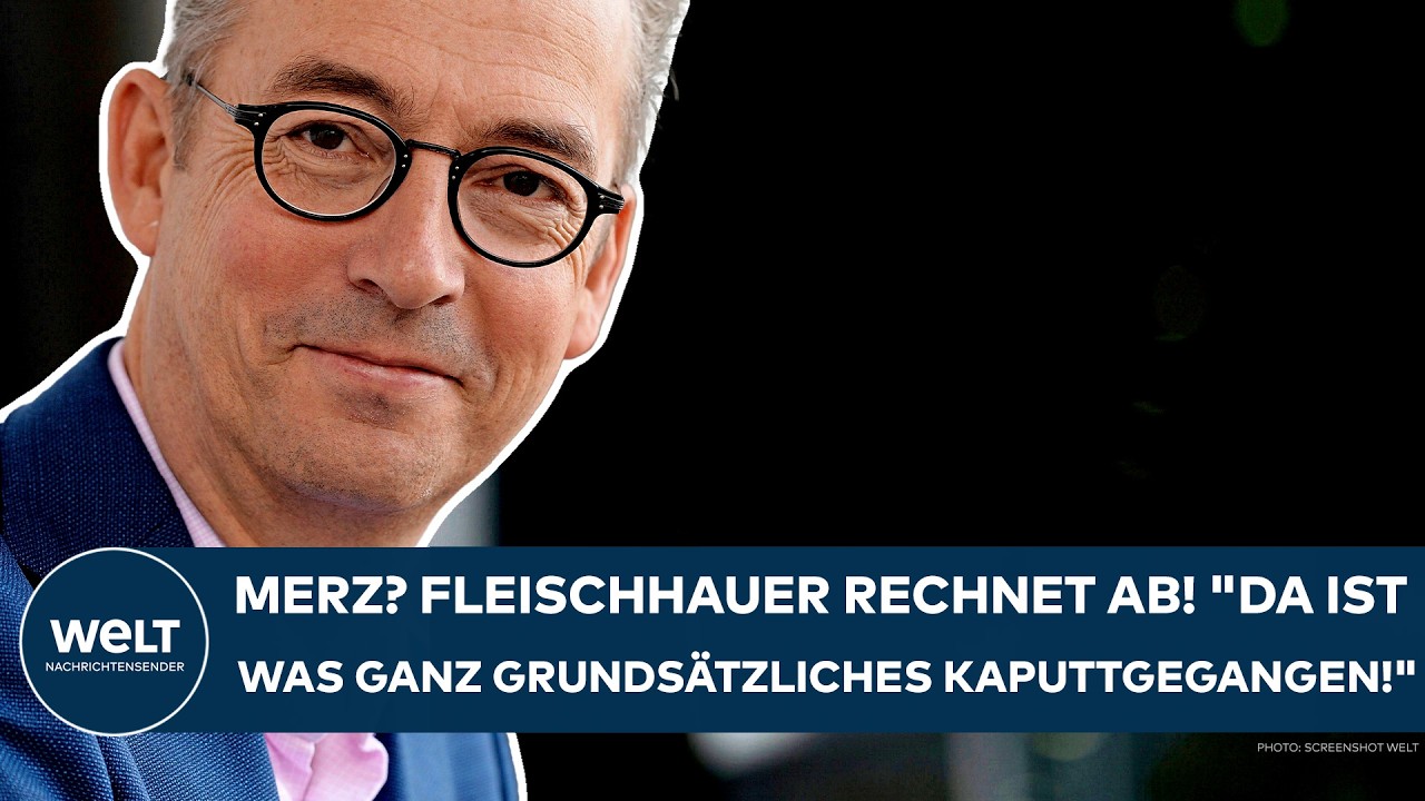 DEUTSCHLAND: Merz? Fleischhauer rechnet ab! "Da ist was ganz Grundsätzliches kaputtgegangen!"