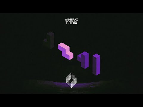 Anntrax - T-Trix [Kryked]