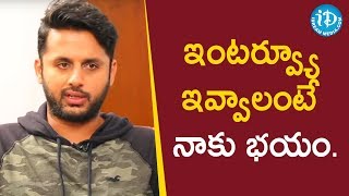 I Am Scared To Give Interview - Actor Nithiin || Dialogue With Prema || iDream Filmnagar video