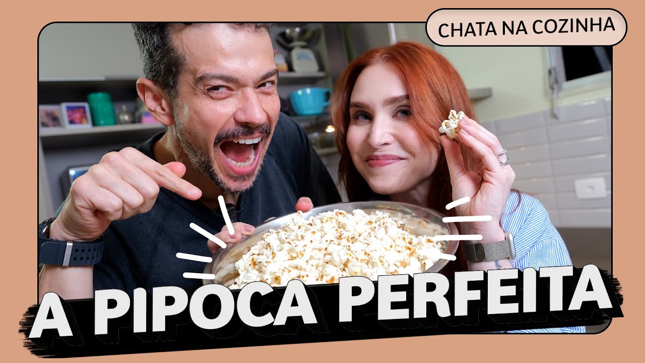 A MELHOR PIPOCA DO MUNDO! Como fazer a pipoca PERFEITA! #chatanacozinha | Lu Ferreira