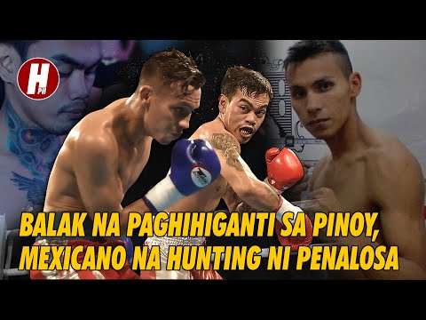 MEXICANONG may Malalim na PAGHIHIGANTI sa PINOY, kay "THE HUNTER" Hindi Natuloy!