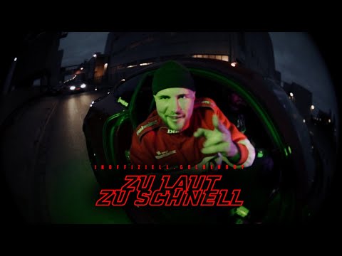 INOFFIZIELL.GOLDENBOY - ZU LAUT & ZU SCHNELL (OFFIZIELL VIDEO)