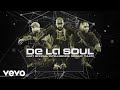 De La Soul - Oooh (Official Audio) ft. Redman