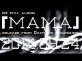 【ENDON 】2014.09.24 1st full album 「MAMA」 release 
