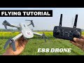HOW TO FLY E88 DRONE | FOR BEGINNERS