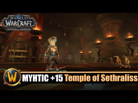 [WOW] Temple of Sethraliss Mythic +15 - In Time (Season 4)