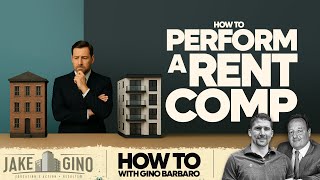 How To Perform a Rent Comp | How To with Gino Barbaro