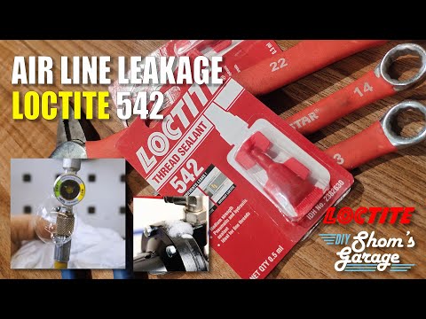 How to fix air leaks? LOCTITE 542 | Thread Sealant | how to use?