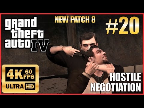 GRAND THEFT AUTO IV 4K 60fps Walkthrough Part 20 "Hostile Negotiation" New Patch 8 NO COMMENTARY