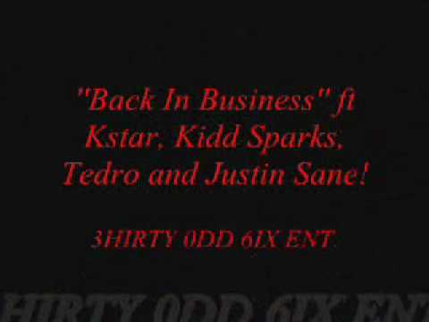 Back In Business (REMIX) - Justin Sane Carter, k-Star, Tedro, Kid Sparks
