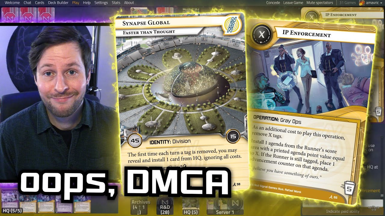 Oops, DMCA - Android: Netrunner // LIVE
