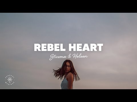Stisema & Heleen - Rebel Heart (Lyrics)