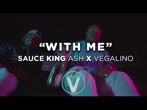 Sauce King Ash x Vegalino - With me (Dir by @Zach_Hurth)