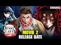 Demon Slayer Infinity Castle Movie 2 Release Date Latest Update