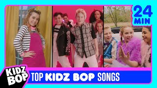 24 Minutes of top KIDZ BOP Songs! Featuring, Sucker, Sorry Not Sorry, My House and more!