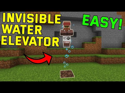 Become Invisible with Easy Water Elevator