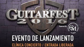 Lanzamiento GuitarFest (Claudio Cordero presentacion)