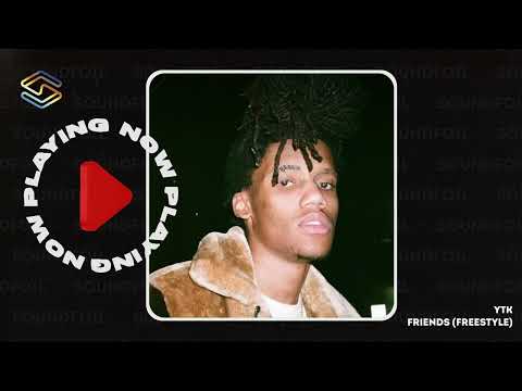 YTK  -  FRIENDS (FREESTYLE)
